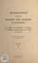 Monographie de la maison des aliénés d'Alençon. Du dépôt de mendicité d'Alençon à l'hôpital psychiatrique de l'Orne, 1778-1952, par un ancien aumônier de l'établissement