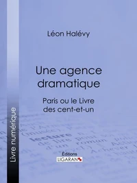 Une agence dramatique