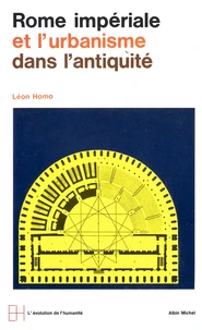 Rome impériale et urbanisme dans l'Antiquité
