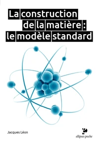 La construction de la matière