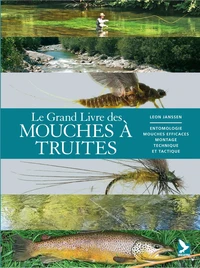 Le grand livre des mouches à truites