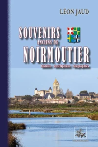 Souvenirs anciens de Noirmoutier