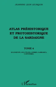 Atlas préhistorique et protohistorique de la Sardaigne