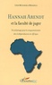 Léon Matangila Musadila - Hannah Arendt et la faculté de juger - Un éclairage pour le cinquantenaire des indépendances en Afrique.