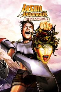 Jason and the Argonauts: Final Chorus: Graphic Novel