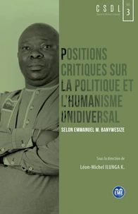 Positions critiques sur la politique et l'humanisme universel