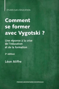 Comment se former avec Vygotski ?