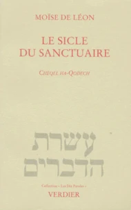 Le Sicle Du Sanctuaire. Cheqel Ha-Qodech