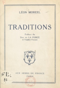 Léon Moreel et  La Force - Traditions.