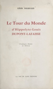 Léon Negruzzi et  McGrew - Le tour du monde d'Hippolyte-Louis Dupont-Lafraisse - L'allée des peupliers.