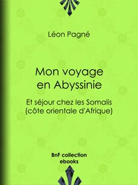 Mon voyage en Abyssinie