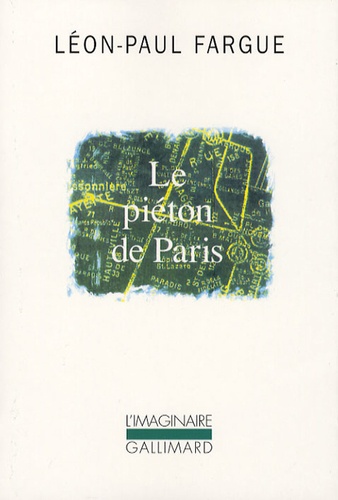 Léon-Paul Fargue - Le piéton de Paris - Suivi de D'après Paris. 1 CD audio