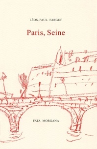 Léon-Paul Fargue - Paris, Seine.