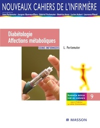 Léon Perlemuter et Jean-Louis Thomas - Diabétologie / Affections métaboliques - Soins infirmiers.