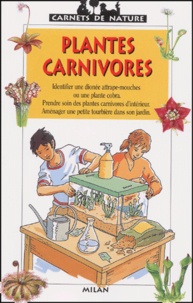 Léon Rogez - Plantes Carnivores.