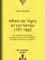 Alfred de Vigny et son temps : 1797-1863. Ses origines maternelles, ses amours, ses amitiés littéraires, ses idées politiques, sa religion