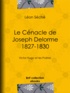 Léon Séché - Le Cénacle de Joseph Delorme : 1827-1830 - Victor Hugo et les poètes.