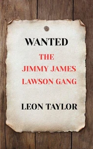 The Jimmy James Lawson Gang