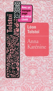 Léon Tolstoï - Anna Karénine.
