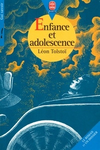 Léon Tolstoï - Enfance et adolescence - Texte abrégé.