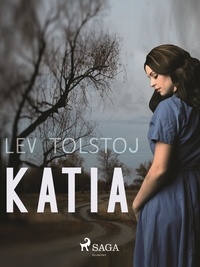 Léon Tolstoï et Blanc de la Nautte - Katia.