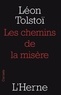 Léon Tolstoï - Les chemins de la misère.