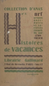 Léon Treich - Histoires de vacances.