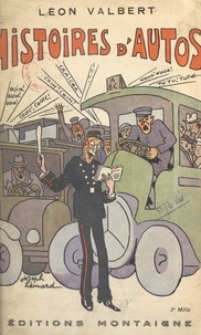 Léon Valbert - Histoires d'autos.
