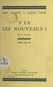 V'là les nouveaux !...