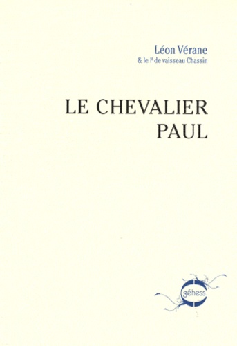 Léon Vérane - Le chevalier Paul.