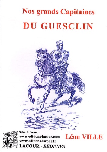 Léon Ville - Du Guesclin.