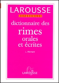 Léon Warnant - Dictionnaire Des Rimes Orales Et Ecrites.