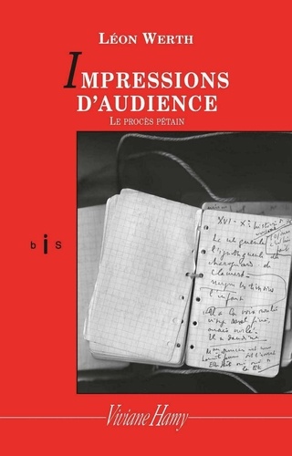 Impression d'audience. Le procès Pétain