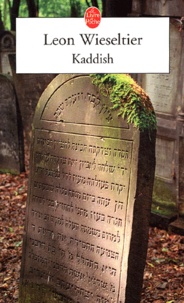 Leon Wieseltier - Kaddish.