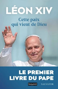 Cette paix qui vient de Dieu