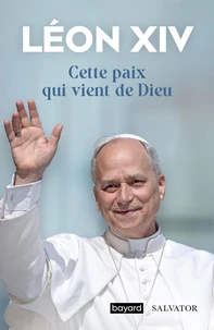 Cette paix qui vient de Dieu