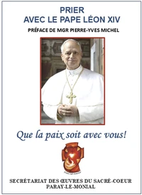 Prier avec le pape Léon XIV