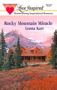 Leona Karr - Rocky Mountain Miracle.