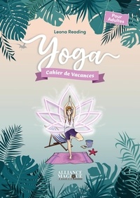 Leona Reading - Yoga - Cahier de vacances pour adultes.