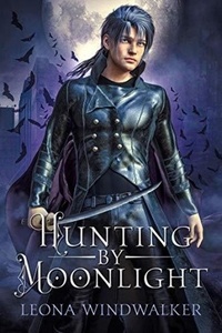  Leona Windwalker - Hunting by Moonlight - The Ilyirzi Scions, #1.