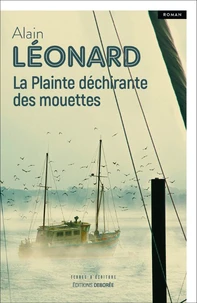 La Plainte déchirante des mouettes
