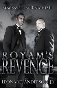 Royam's Revenge: The Blackavellian Knights II