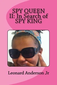 Spy Queen II: In Search Of Spy King