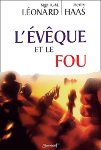 L'Eveque Et Le Fou