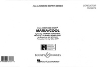 Leonard Bernstein - Esprit (Marching Band)  : Maria / Cool (from West Side Story) - wind band. Partition..