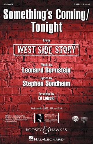 Leonard Bernstein - West Side Story - Something's Coming / Tonight. mixed choir (SATB) and piano, CD or instruments. Partition de chœur..