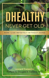 DHEALTHY:  NEVER GET OLD