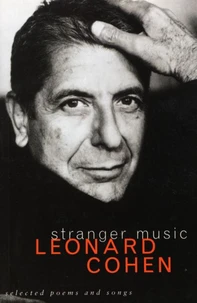 Stranger Music : Selected Music & Songs