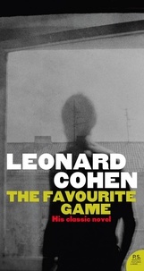 Leonard Cohen - The Favourite Game.
