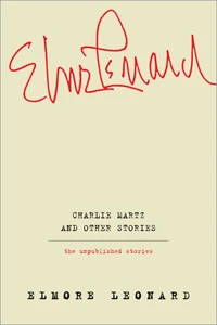 Charlie Martz and Other Stories